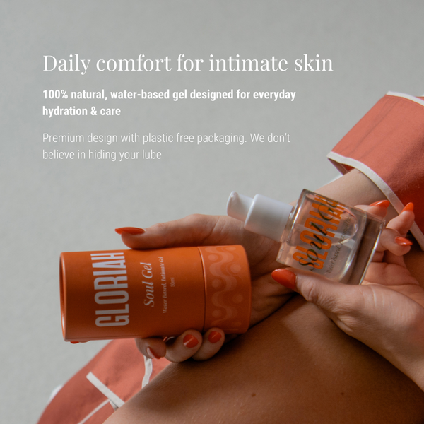 Soul Gel | Natural Vaginal Lubricant & Daily Moisturiser